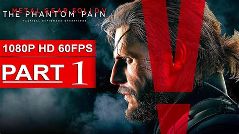 metal gear solid 5 walkthrough